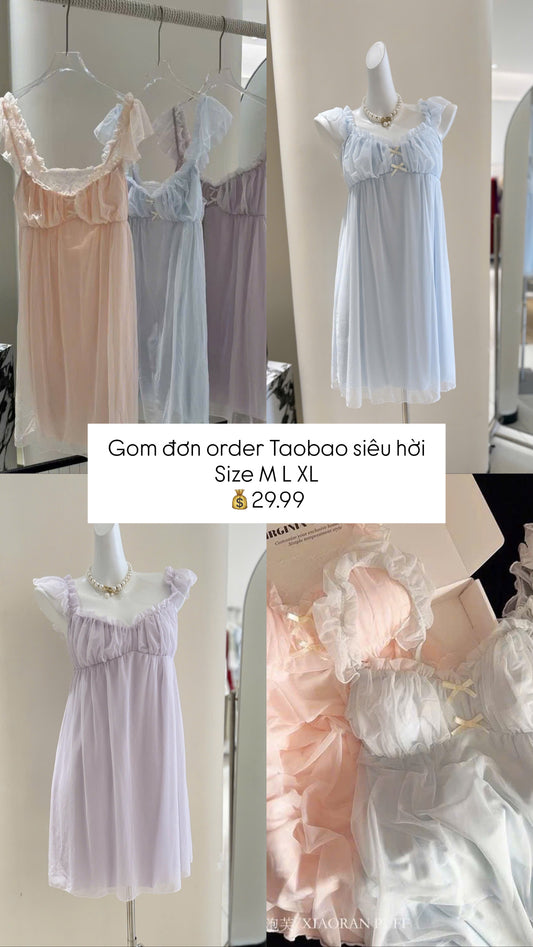 Gom đơn váy ngủ order Taobao siêu hời