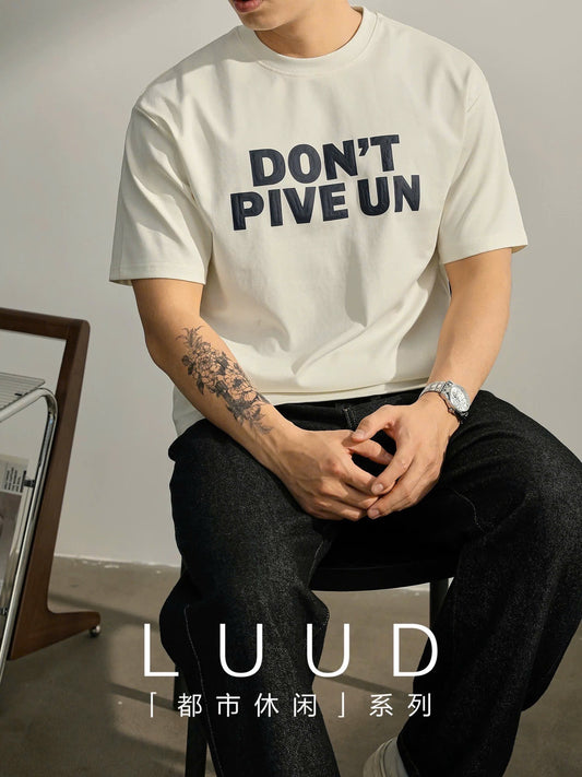 Áo phông nam Don’t Pive Un